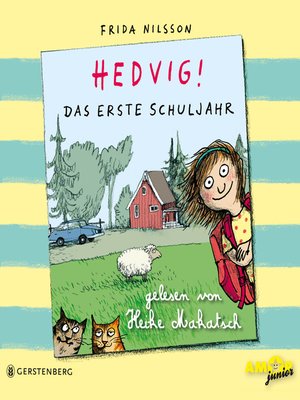 cover image of Hedvig!--Das erste Schuljahr